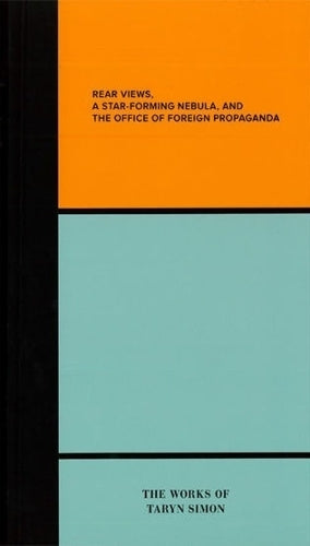Rear Views, a Star-Forming Nebula, and the Office of Foreign Propaganda