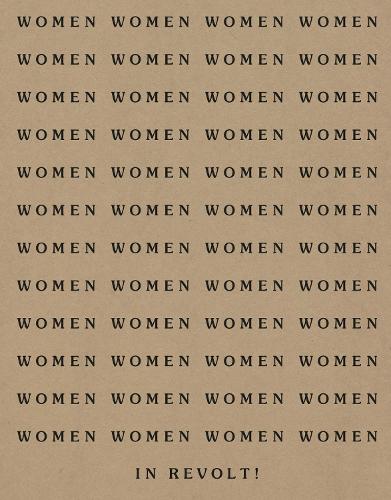 Women in Revolt!