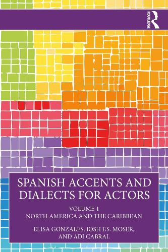 Spanish Accents and Dialects for Actors