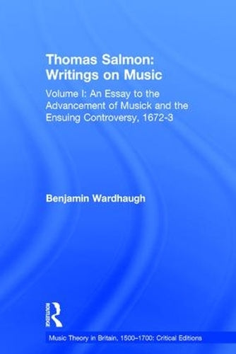 Thomas Salmon: Writings On Music: Volume