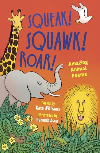 Squeak! Squawk! Roar!