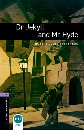 Oxford Bookworms Library: Level 4:: Dr Jekyll and Mr Hyde audio pack