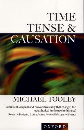 Time, Tense, and Causation