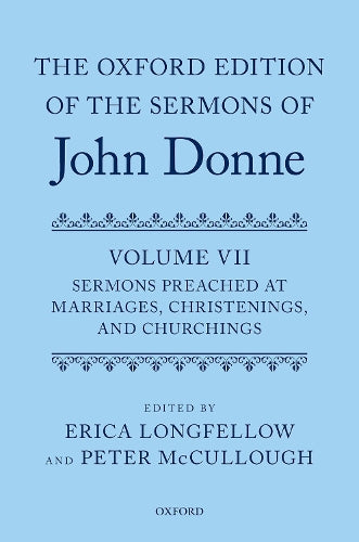 The Oxford Edition of the Sermons of John Donne, Volume VII