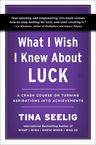 What I Wish I Knew About Luck