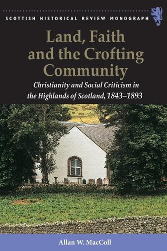 Land, Faith and the Crofting Community