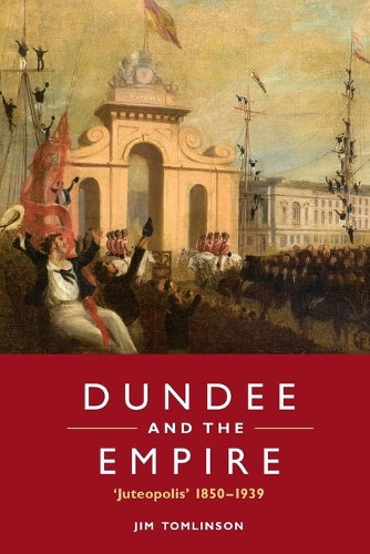 Dundee and the Empire