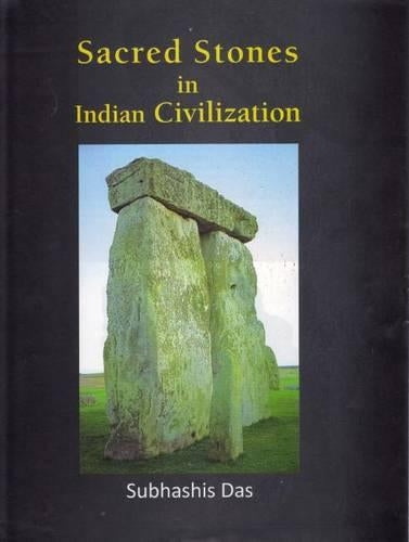 Sacred Stones in Indian Civilization