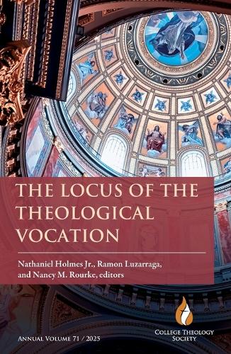The Locus of the Theological Vocation