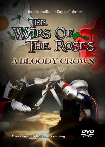 Wars Of The Roses - A Bloody Crown