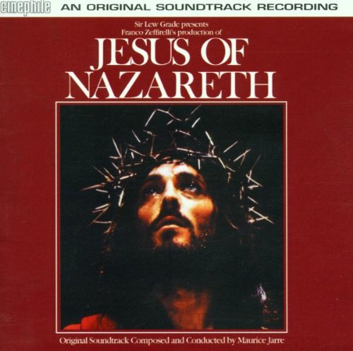 Jesus Of Nazareth: An Original Soundtrack Recording
