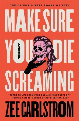 Make Sure You Die Screaming