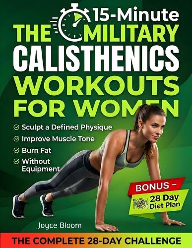 The 15-Minute Military Calisthenics Workouts for Women