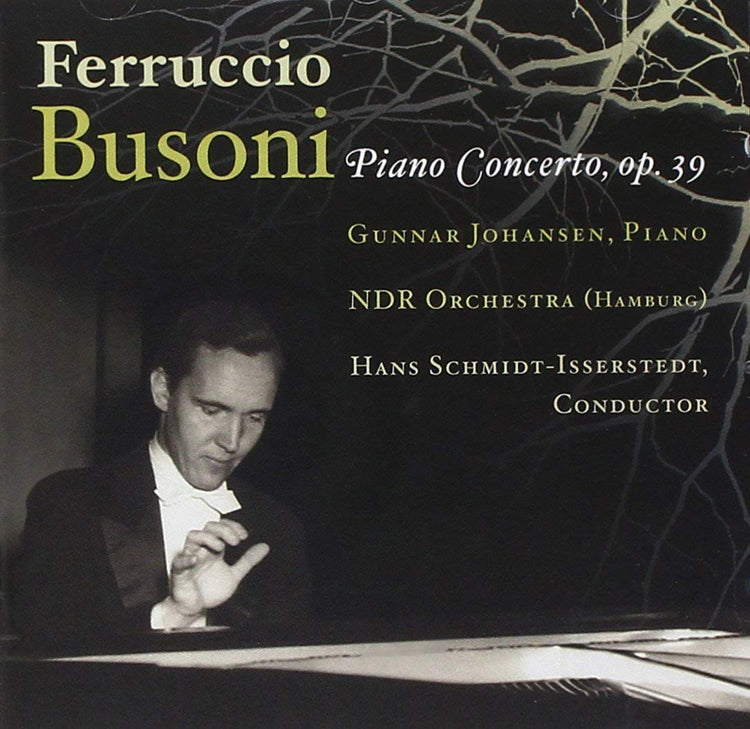 Ferruccio Busoni: Piano Concerto, Op. 39