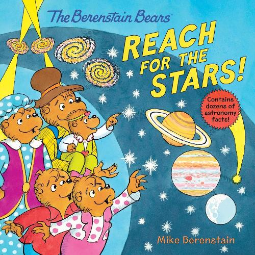 The Berenstain Bears Reach for the Stars!