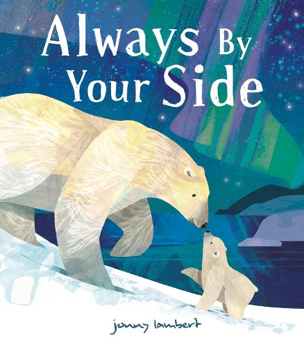 Always By Your Side