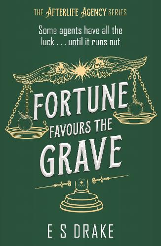 Fortune Favours the Grave