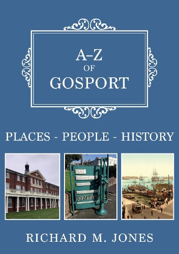 A-Z of Gosport