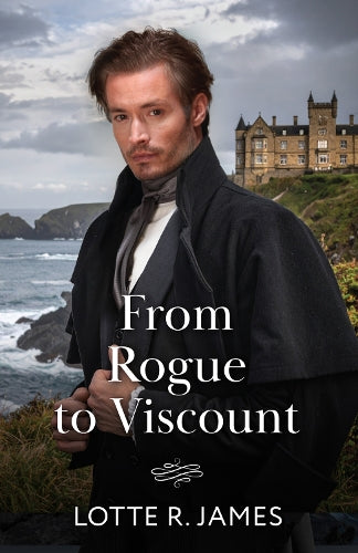 From Rogue To Viscount