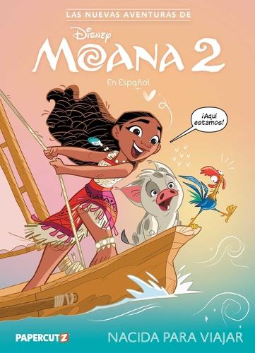 Las Nuevas Aventuras de Moana 2 Vol. 1 (Spanish Language Edition)