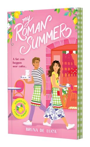 My Roman Summer (Scratch & Sniff Cover Edition)