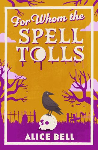 For Whom the Spell Tolls