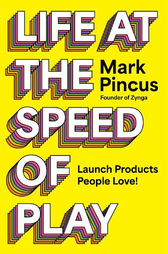 Life at the Speed of Play