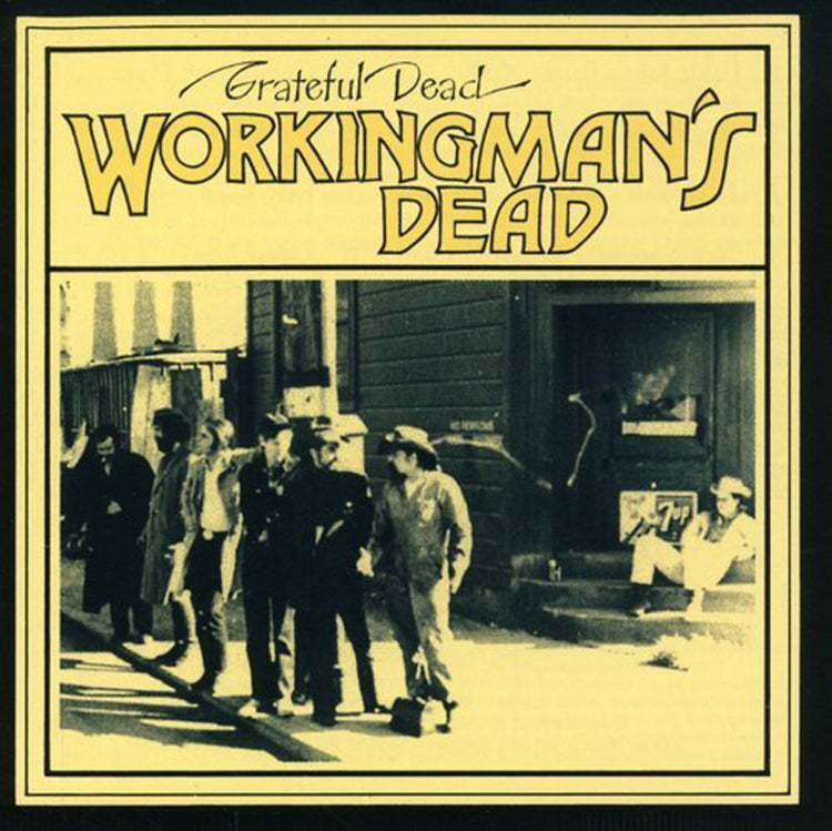 Workingman's Dead