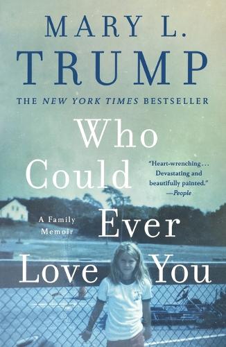 Who Could Ever Love You