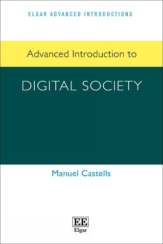 Advanced Introduction to Digital Society