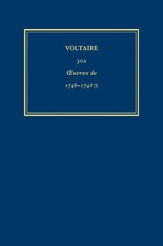 Œuvres complètes de Voltaire (Complete Works of Voltaire) 30A