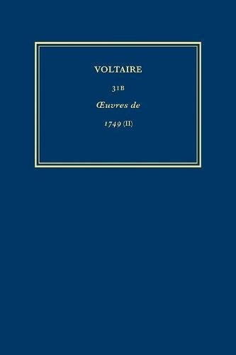Œuvres complètes de Voltaire (Complete Works of Voltaire) 31B