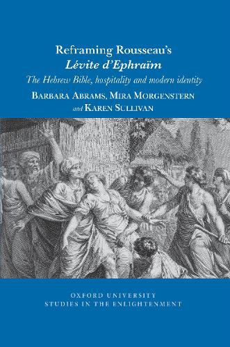 Reframing Rousseau’s Lévite d'Ephraïm