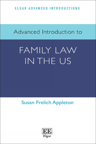 Advanced Introduction to Family Law in the US