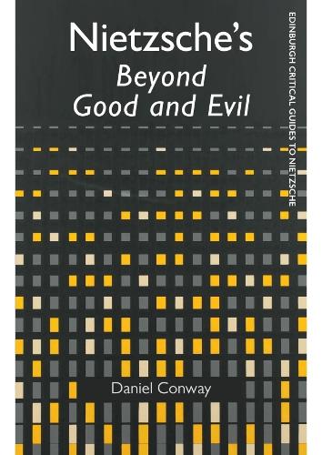 Nietzsche'S Beyond Good and Evil