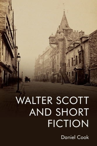 Walter Scott and Short Fiction