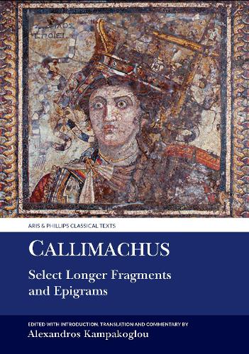 Callimachus: Select Longer Fragments