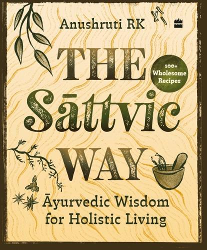 The Sattvic Way