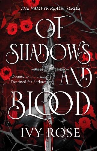 Of Shadows and Blood
