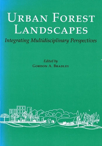 Urban Forest Landscapes