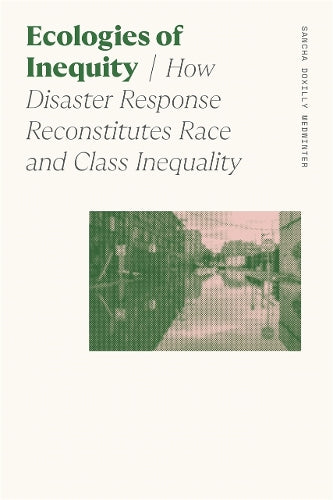 Ecologies of Inequity