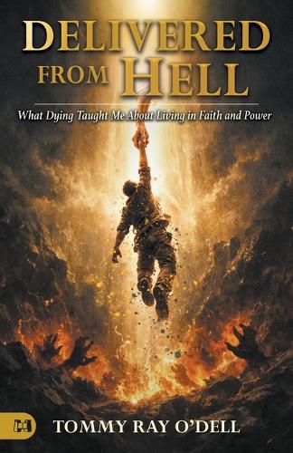 Delivered from Hell