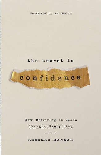 The Secret to Confidence