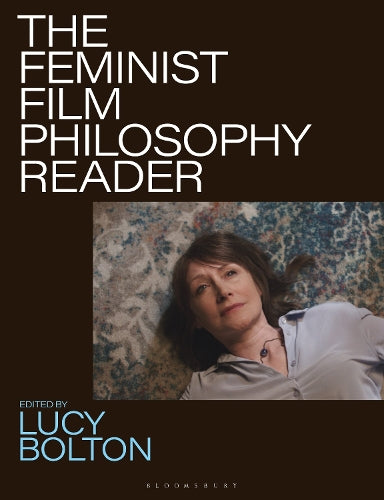 The Feminist Film Philosophy Reader