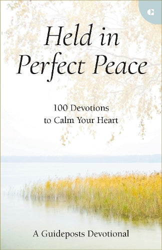 Held in Perfect Peace