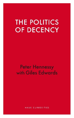 The Politics of Decency