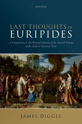 Last Thoughts on Euripides