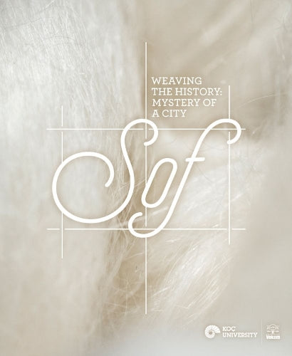 Weaving the History – Mystery of a City, Sof