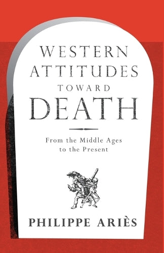 Western Attitudes Towards Death