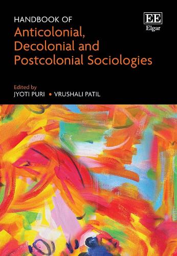 Handbook of Anticolonial, Decolonial and Postcolonial Sociologies